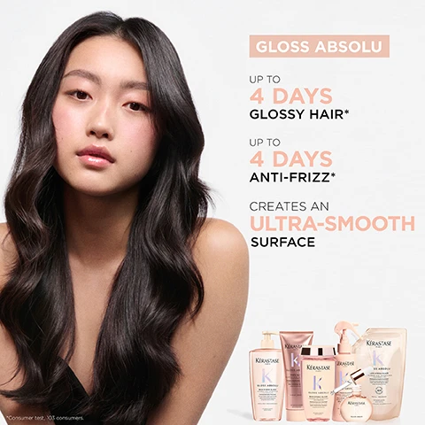 Image 2 - A woman with long, glossy hair poses against a white background, with the text GLOSS ABSOLU UP TO 4 DAYS GLOSSY HAIR* UP TO 4 DAYS ANTI-FRIZZ* CREATES AN ULTRA-SMOOTH SURFACE and images of Kérastase hair products displayed alongside.
Image 3 - Image shows a before-and-after comparison of hair transformations across four sections; the top left features wavy blonde hair labeled BEFORE and straight blonde hair labeled AFTER, the top right shows frizzy dark hair labeled BEFORE and smooth dark hair labeled AFTER, the bottom left presents curly black hair labeled BEFORE and straight black hair labeled AFTER, and the bottom right displays three Kérastase hair products with flowers in the background.
Image 4 - Image of a bottle of Kérastase Glaze Drops featuring a dropper, surrounded by a soft pastel background and a pink flower, with text highlighting features: Silky glaze with lightweight formula, easy application with precise dropper, and sensorial fragrance with citrus & floral notes.
Image 5 - Image shows two circular blobs; the top blob is labeled Bain Hydra-Glaze High Foam Hydra-Illuminating Shampoo and the bottom blob is labeled Glaze Drops Lightweight Oil High-Gloss Lightweight Oil with the title Textures above.